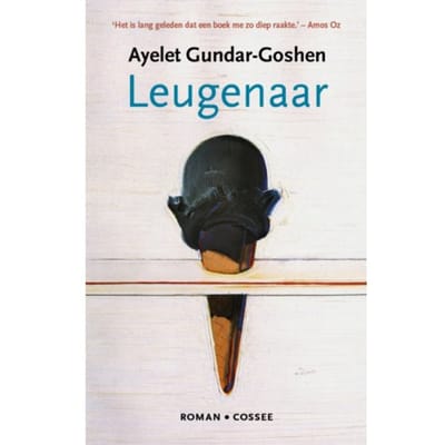 Leugenaar - Ayelet Gundar-Goshen
