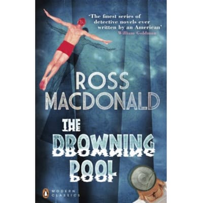 The Drowning Pool - Ross Macdonald
