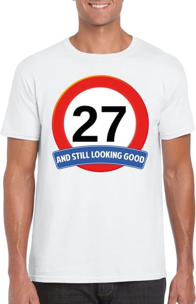 27 jaar and still looking good - t-shirt met verkeersbord print - wit - voor heren - verjaardag cadeau - party - feestartikelen 27 jarige S