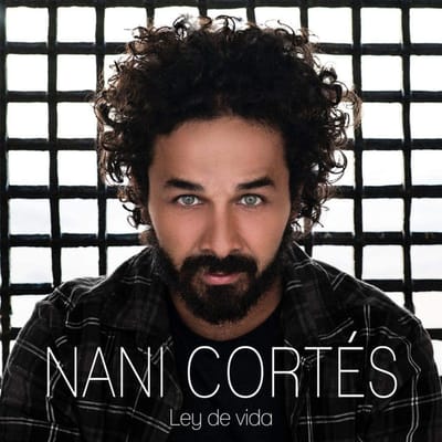 CD NANI CORTES - Ley De Vida LC002 Niet Op Label 2017 VS Wereldmuziek Gebruikt brown