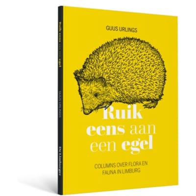 Ruik Eens Aan Een Egel - Guus Urlings