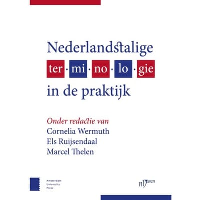 Nederlandstalige Terminologie In De Praktijk