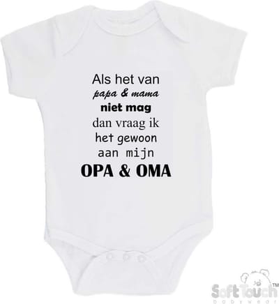 100% katoenen Romper "Als het van papa & mama niet mag dan vraag ik het gewoon aan opa & oma" Unisex Katoen Wit/zwart Maat 62/68