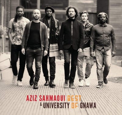 Aziz Sahmaoui & University Of Gnawa - Best Of University Of Gnawa (CD)