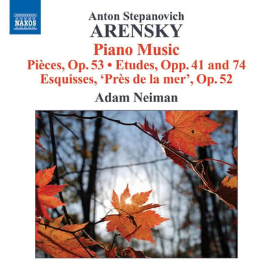 Adam Neiman - Arensky: Piano Music-6 Pieces, Op. 53 | Études (CD)