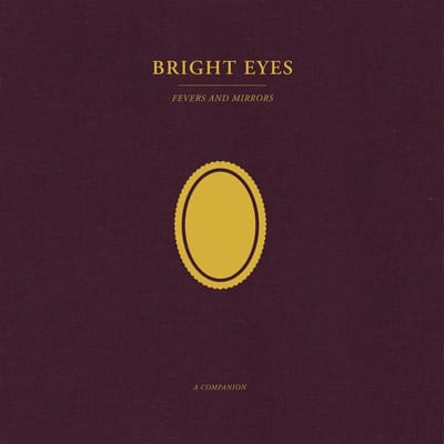 Bright Eyes - Fevers And Mirrors (A Companion) (LP) (Coloured Vinyl) (Limited Edition)