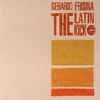 CD GERARDO FRISINA - The Latin Kick SCCD395 Schema 2005 Italië Dans & Electronica Gebruikt orange