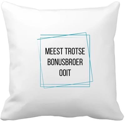 Akyol - meest trotse bonusbroer ooit Kussen hoes - Broer - trotse bonusbroer - verjaardagscadeau - verjaardag - cadeau - cadeautje voor broer - broer artikelen - kado - geschenk - gift - 40 bij 40 cm