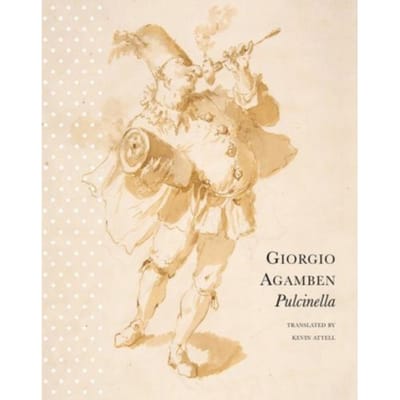 Pulcinella - Italian List - Giorgio Agamben