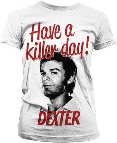 Dexter Dames Tshirt -S- Have A Killer Day! Wit