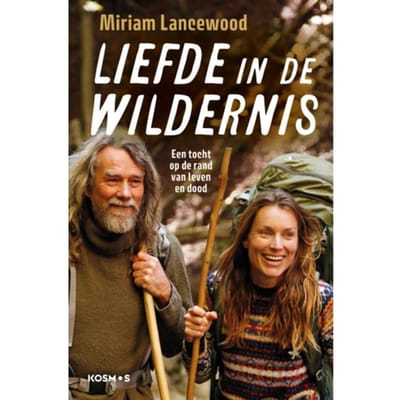 Liefde In De Wildernis - Miriam Lancewood