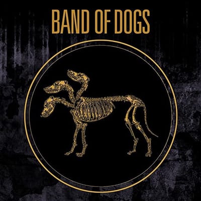 Band Of Dogs - Band Of Dogs (CD)