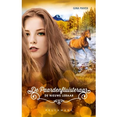 De Nieuwe Leraar - Paardenfluisteraar - Gina Mayer