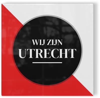 Tegeltje FC Utrecht Wij zijn Utrecht - rood wit zwart - tegeltje voetbal - tegeltje met tekst