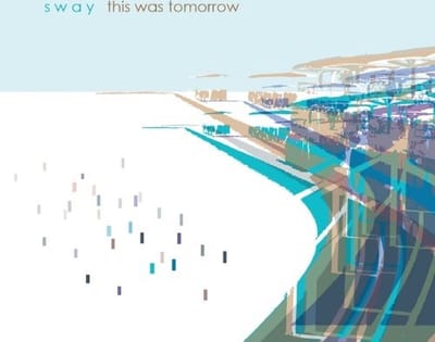 Sway - This Was Tomorrow (CD)