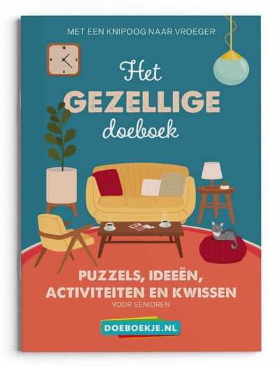 Het Gezellige Doeboek voor volwassenen en senioren - puzzelen, spelletjes, ideeën, kwissen - terug in de tijd, nostalgie, voor 50+-ers
