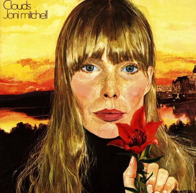 Clouds - Joni Mitchell