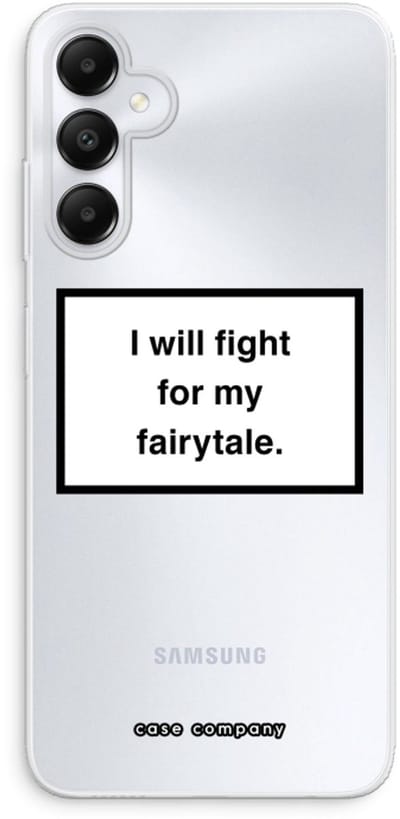 Case Company® - Hoesje geschikt voor Samsung Galaxy A05s hoesje - Fight for my fairytale - Soft Cover Telefoonhoesje - Bescherming aan alle Kanten en Schermrand
