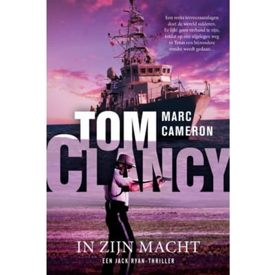 Tom Clancy In Zijn Macht - Jack Ryan - Marc Cameron