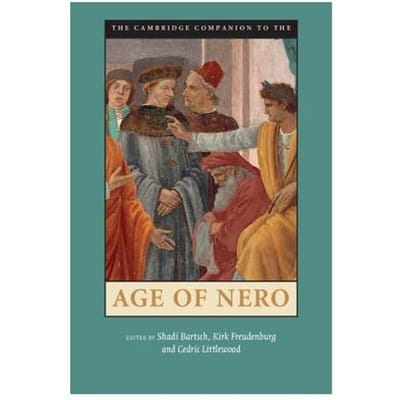 The Cambridge Companion To The Age Of Nero - Shadi (University of Chicago) Ba