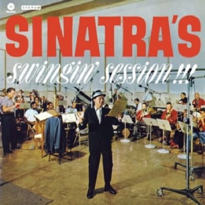 Sinatra's Swingin' Session!!! - Frank Sinatra