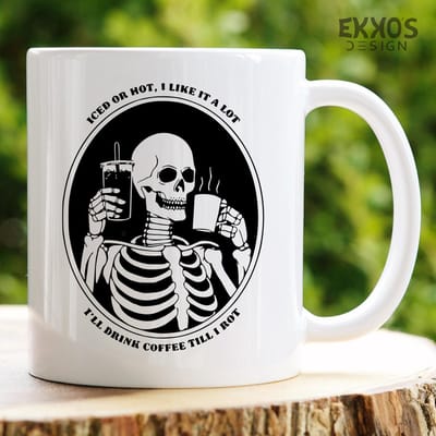 I will drink coffee mok - Koffie persoon - Halloween cadeau - Kerstcadeau - Grappige cadeau - Thee glaze - Mokken - Cadeau voor man - Cadeau voor vrouw - Valentijn cadeautjes - Koffiekopjes