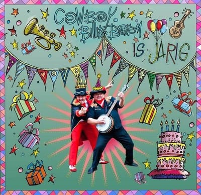 Cowboy Billie Boem - Cowboy Billie Boem Is Jarig (CD)