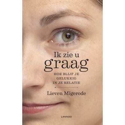 Ik Zie U Graag - Lieven Migerode
