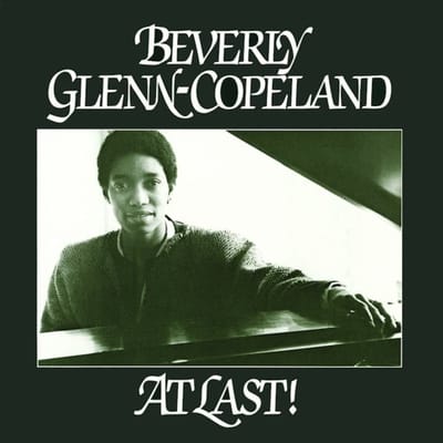 Beverly Glenn-Copeland - At Last! (12" Single)