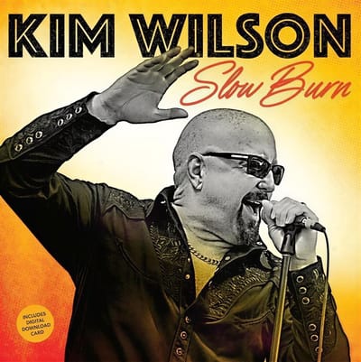 Kim Wilson - Slow Burn (LP)