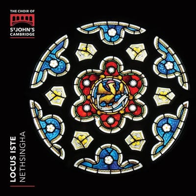 Locus Iste - St John's College, Cambridge, Th