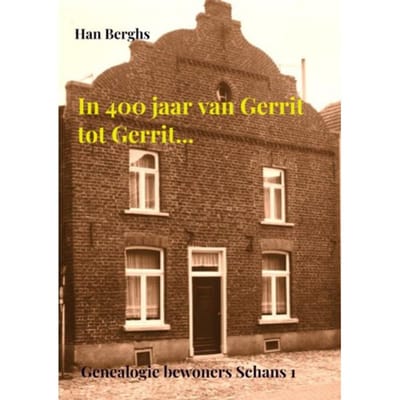 In 400 Jaar Van Gerrit Tot Gerrit... - Han Berghs