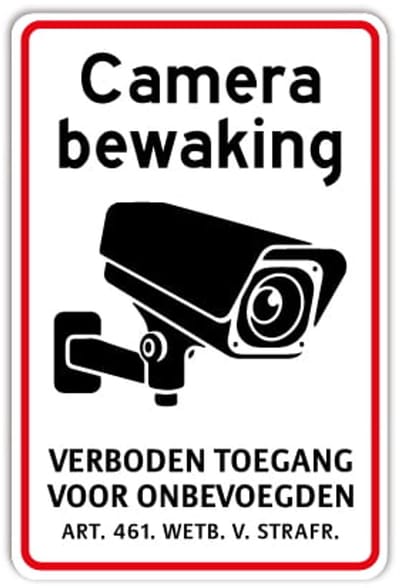 Bord Camerabewaking - Verboden toegang - rood - Weerbestendig Aluminium - 40x60 cm - Bevestiging: Zonder bevestiging (alleen het bord)
