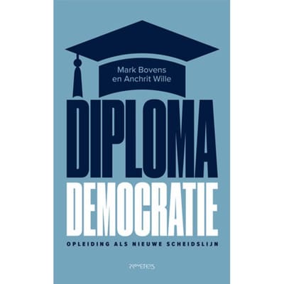 Diplomademocratie - Mark Bovens