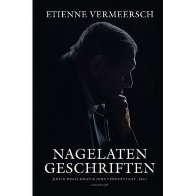 Nagelaten Geschriften - Etienne Vermeersch