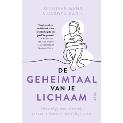 De Geheimtaal Van Je Lichaam - Jennifer Mann