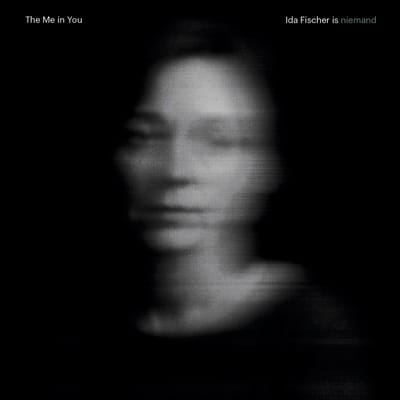 The Me In You - Ida Fischer Is Niemand (LP)