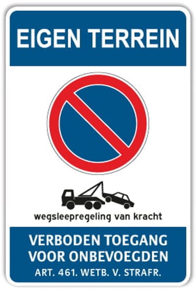 Eigen Terrein bord - Niet parkeren - Weerbestendig Aluminium - 30x45 cm - Bevestiging: Zonder bevestiging (alleen het bord)