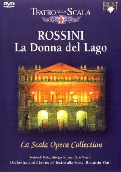 Orchestra And Chorus Of Teatro Alla Scala - Rossini: La Donna Del Lago (DVD)