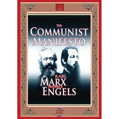 The Communist Manifesto - Karl Marx