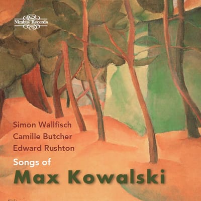 Simon Wallfisch, Camille Butcher, Edward Rushton - Songs Of Max Kowalski (CD)