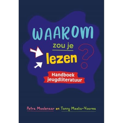 Waarom Zou Je Lezen? - Petra Moolenaar