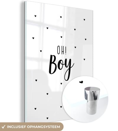 MuchoWow® Glasschilderij 120x160 cm - Schilderij acrylglas - Quotes - Kind - Jongens - Oh! Boy - Spreuken - Foto op glas - Schilderijen