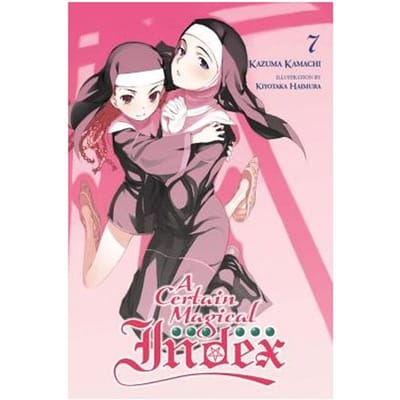A Certain Magical Index, Vol. 7 (Light Novel) - Kazuma Kamachi