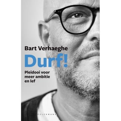 Durf! - Bart Verhaeghe
