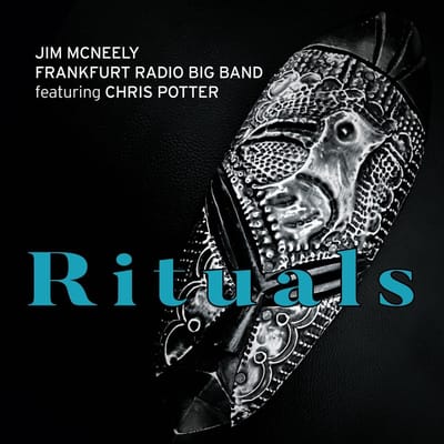 Rituals - Jim Mcneely / Frankfurt Radio Bi