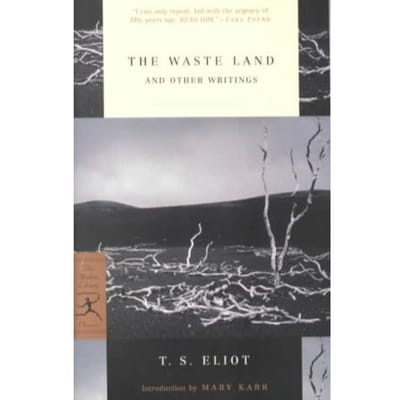 The Waste Land And Other Writings - T. S. Eliot