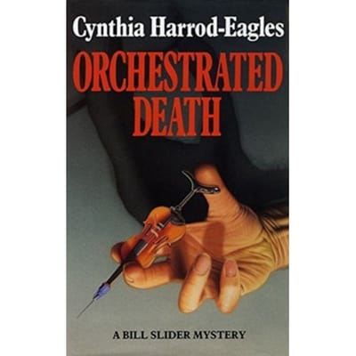 Orchestrated Death - Bill Slider Mystery - Cynthia Harrod-Eagles
