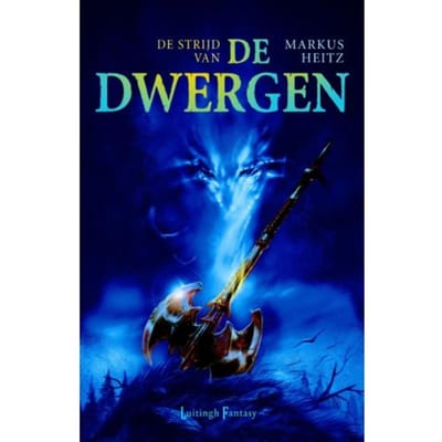 De Strijd Van De Dwergen - De Dwergen - Markus Heitz