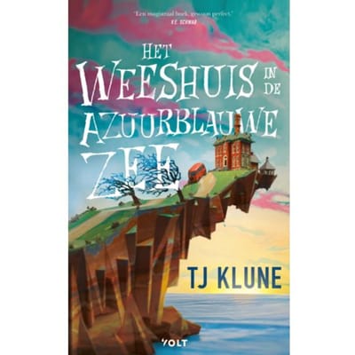 Het Weeshuis In De Azuurblauwe Zee - Azuurblauwe Zee - Tj Klune